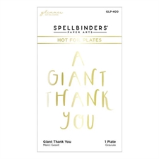 Spellbinders Hot Foil Plate - Giant Thank You